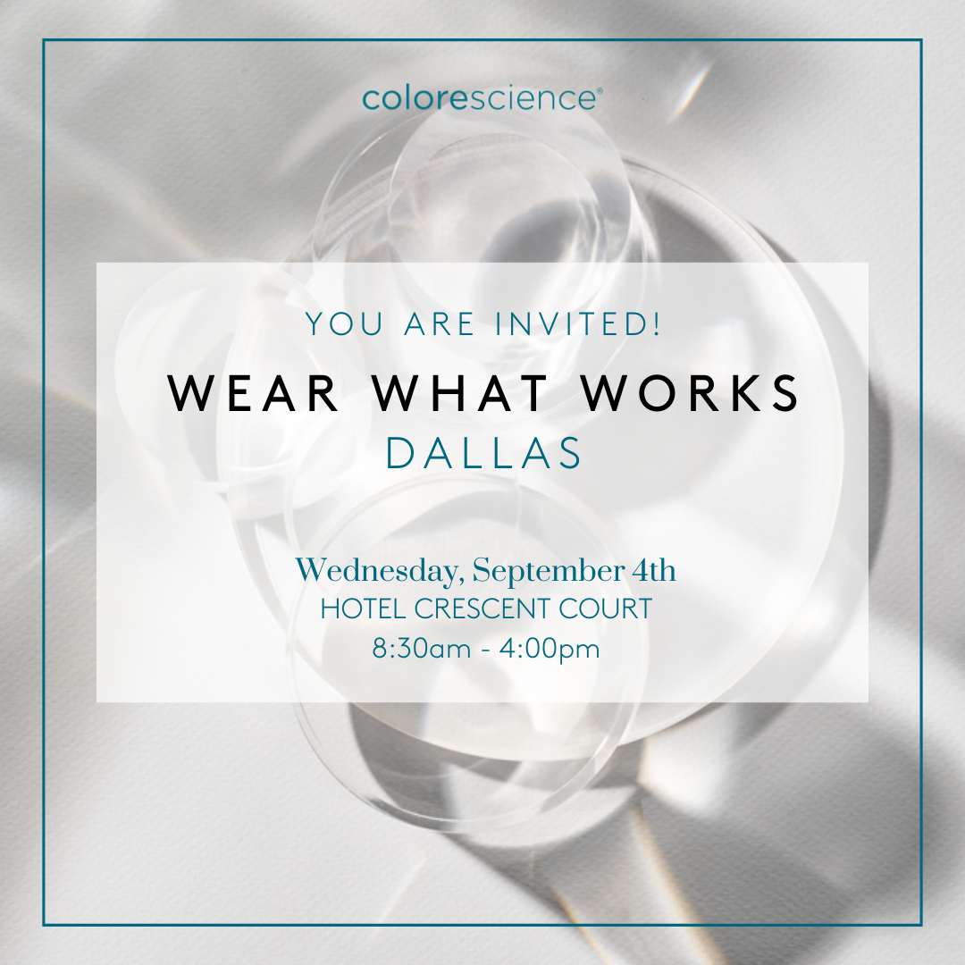 Wear What Works Skin Impact Experience - Dallas (Waitlist)